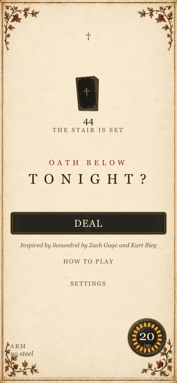 Oath Below title screen with the 44-card deck ready to deal